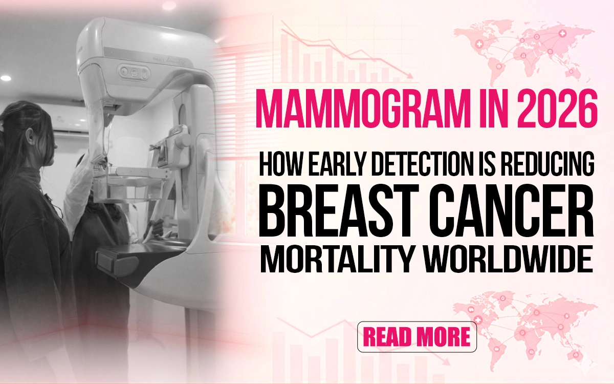 Mammogram in 2026 How Early Detection is Reducing Breast Cancer Mortality Worldwide