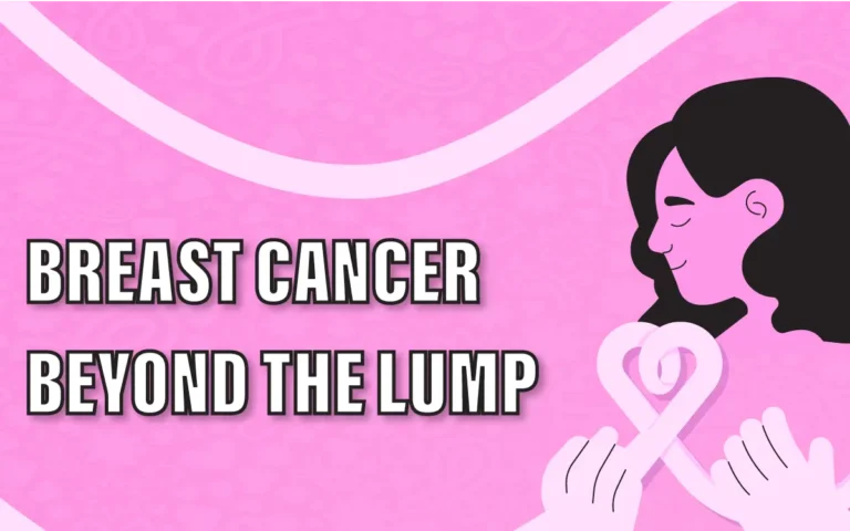 Breast Cancer Is More Than a Lump Why Early Detection Can Save Lives